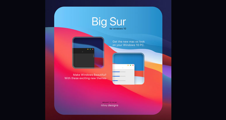 Big Sur 2 macOS Theme for Windows 10
